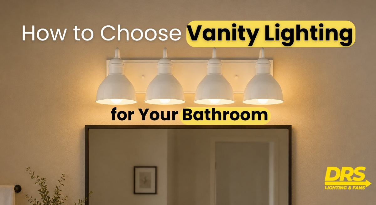How to Choose Vanity Lighting for Your Bathroom